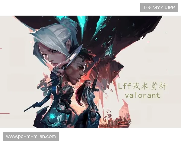 《Valorant》新英雄“影舞”上线，战术多样性再提升